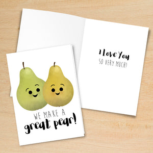 We Make A Great Pear - Print At Home Card