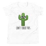 Can't Touch This (Cactus) - Kids Tee