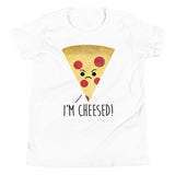 I'm Cheesed (Pizza) - Kids Tee